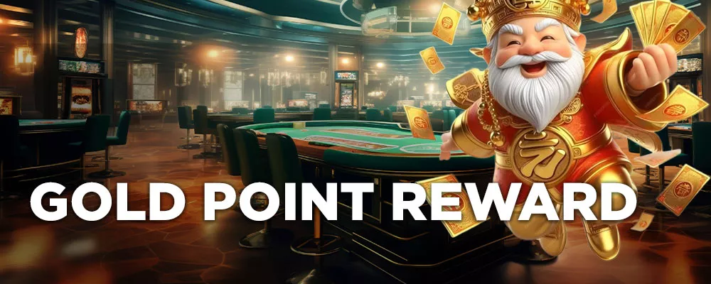 GOLD POINT REWARD