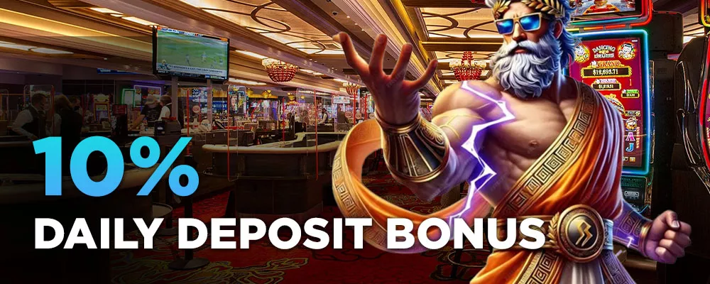 10% DAILY DEPOSIT BONUS